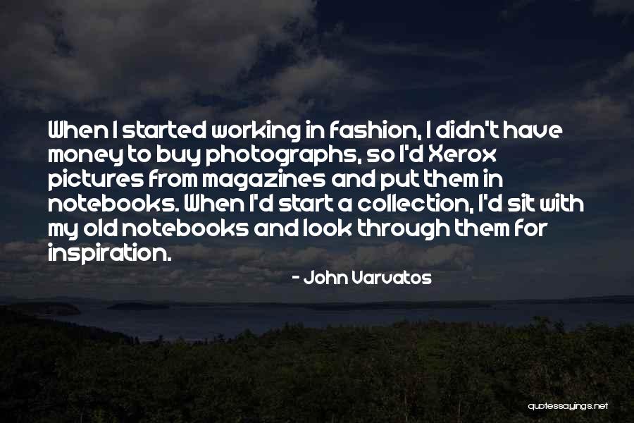 John Varvatos Quotes 1612776