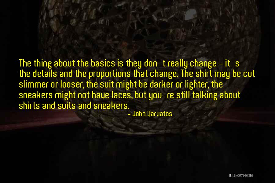 John Varvatos Quotes 424779 John Varvatos Quotes 424779