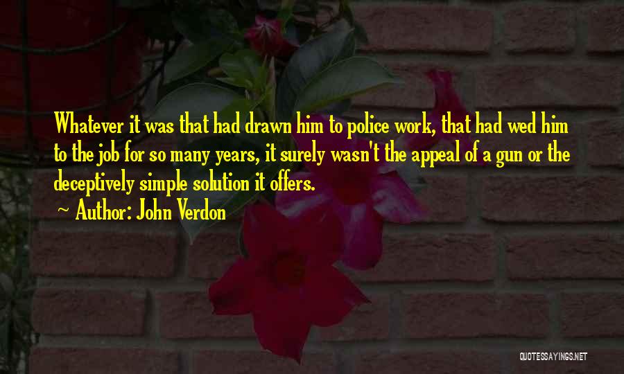 John Verdon Quotes 327440