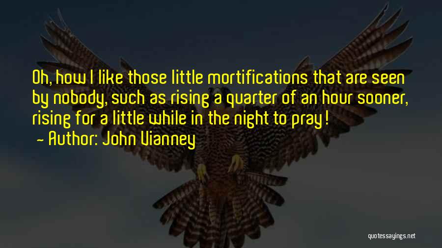 John Vianney Quotes 1581406