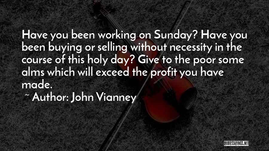 John Vianney Quotes 715791