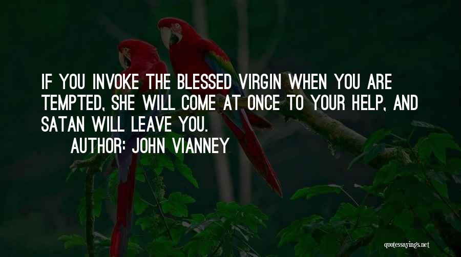 John Vianney Quotes 846419