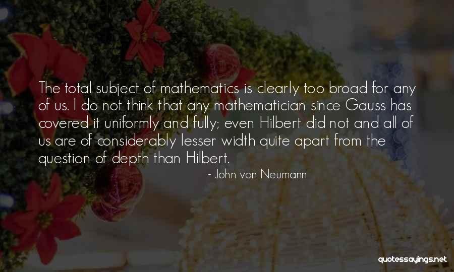 John Von Neumann Quotes 1092214 John Von Neumann Quotes 1092214