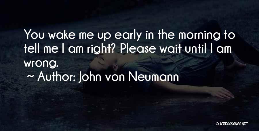 John Von Neumann Quotes 1750200 John Von Neumann Quotes 1750200