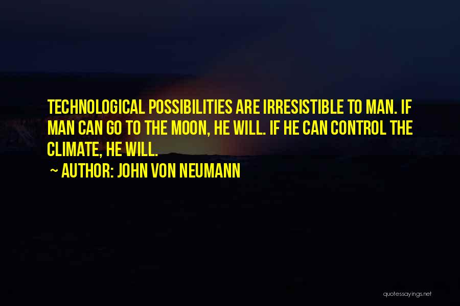 John Von Neumann Quotes 1950835