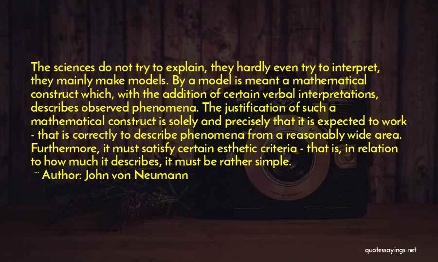 John Von Neumann Quotes 2090117