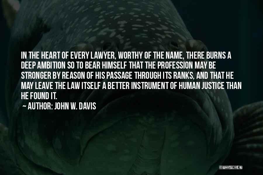 John W. Davis Quotes 1298682