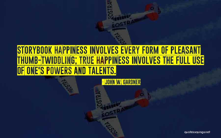 John W. Gardner Quotes 1115051