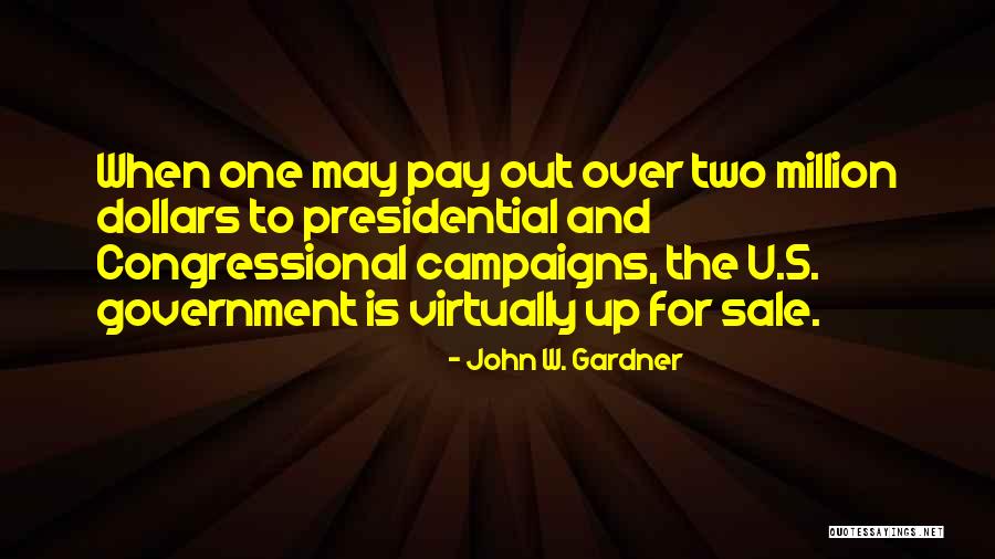 John W. Gardner Quotes 1651467