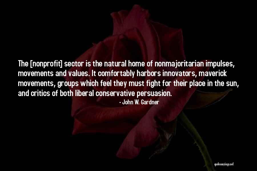 John W. Gardner Quotes 1781804