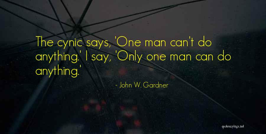 John W. Gardner Quotes 848281 John W. Gardner Quotes 848281