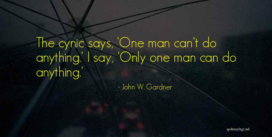 John W. Gardner Quotes 848281