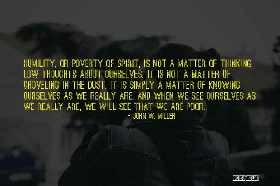 John W. Miller Quotes 1410248