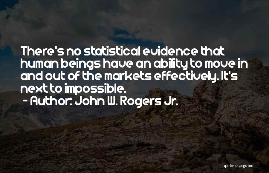 John W. Rogers Jr. Quotes 1838094