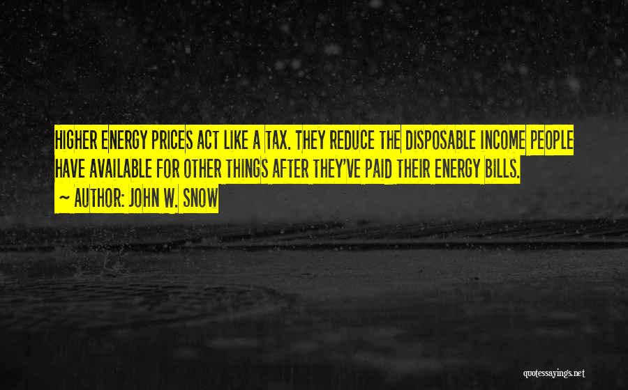 John W. Snow Quotes 1843063