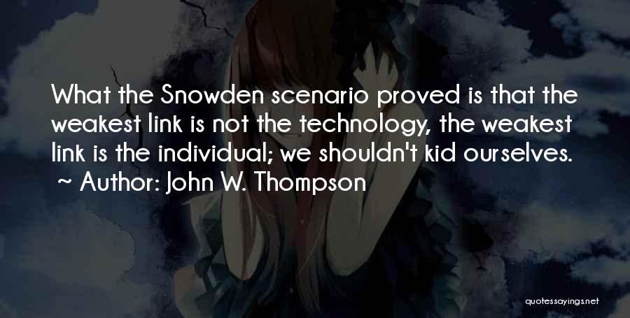 John W. Thompson Quotes 1962609