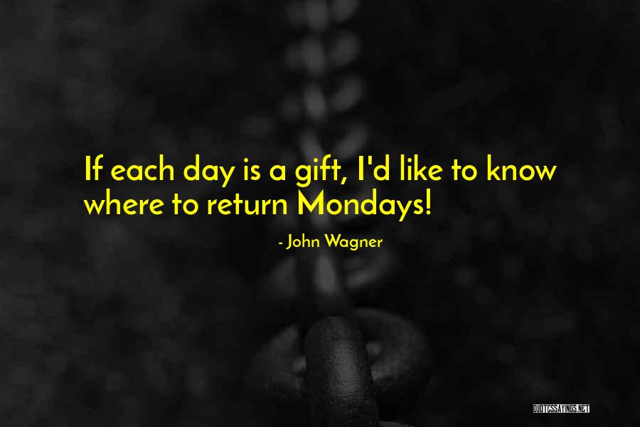 John Wagner Quotes 781036 John Wagner Quotes 781036