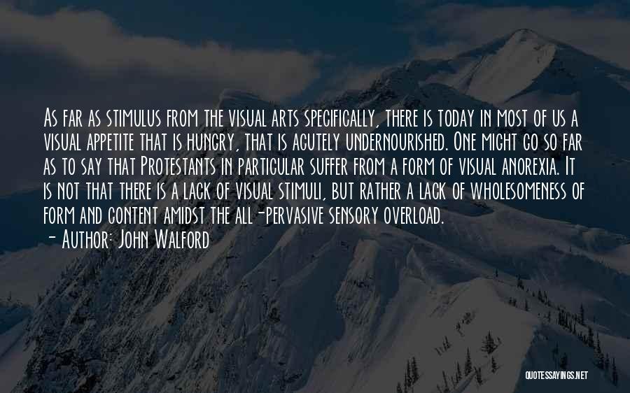John Walford Quotes 1062272