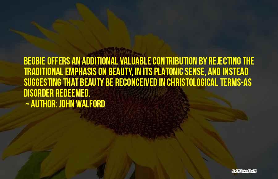 John Walford Quotes 303871