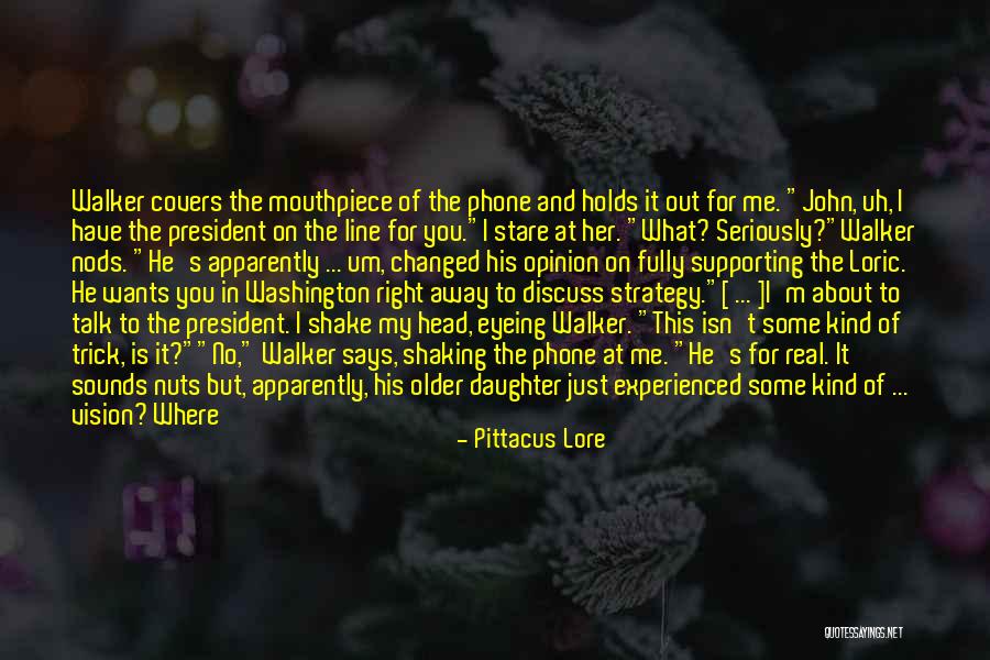 John Walker Quotes By Pittacus Lore John Walker Quotes By Pittacus Lore