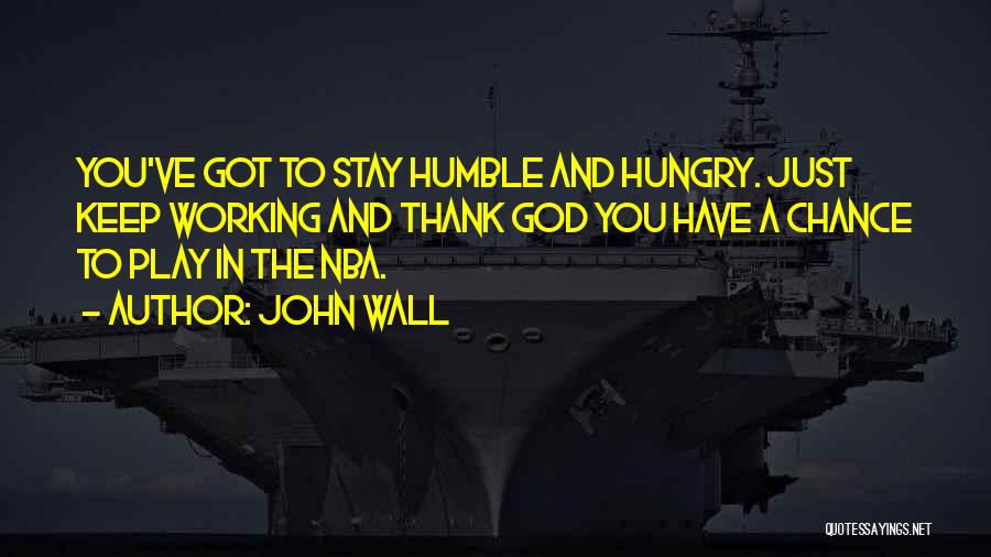 John Wall Quotes 926682