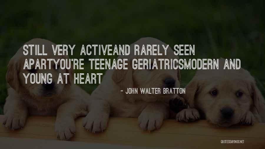 John Walter Bratton Quotes 126315