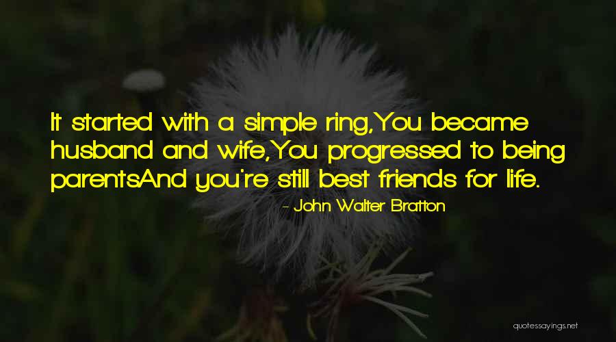 John Walter Bratton Quotes 490258