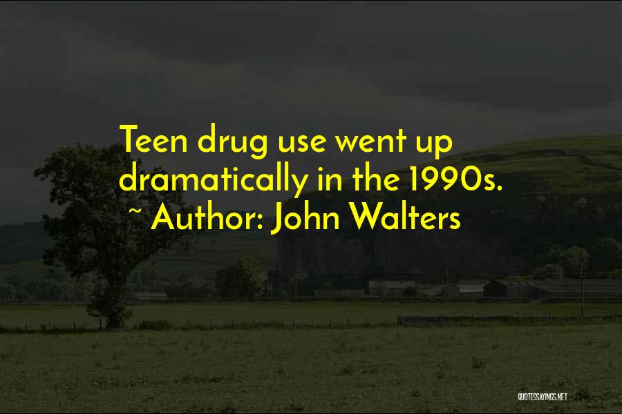 John Walters Quotes 2176015