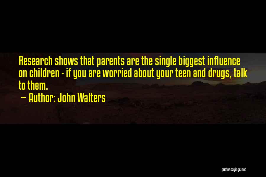 John Walters Quotes 442735