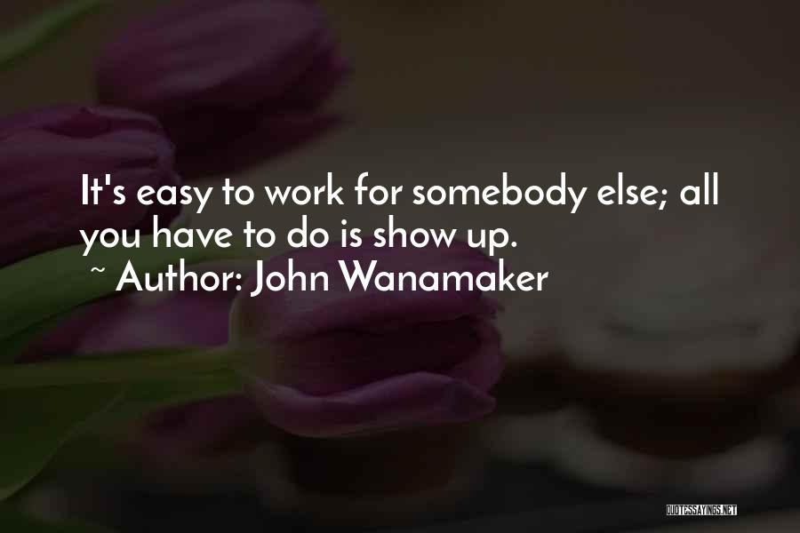 John Wanamaker Quotes 2209127