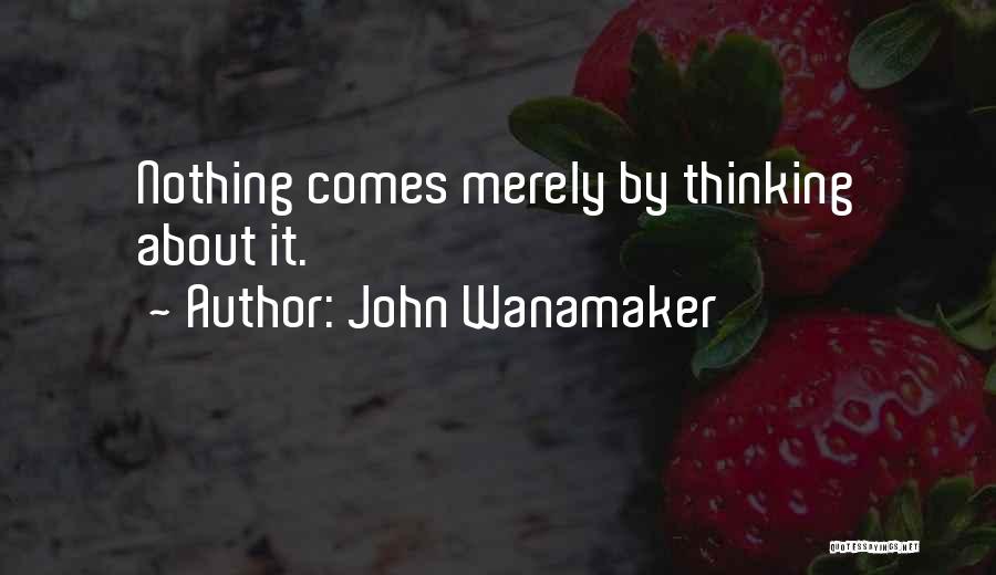 John Wanamaker Quotes 348045