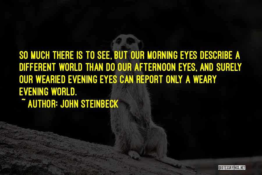 John Wardle Quotes By John Steinbeck