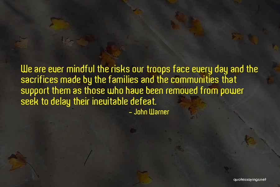 John Warner Quotes 791324 John Warner Quotes 791324
