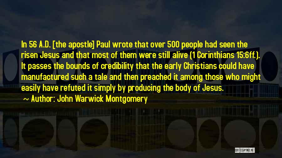 John Warwick Montgomery Quotes 713022