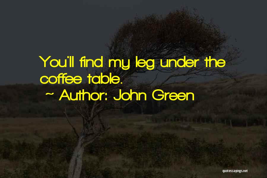 John Waters Funny Quotes By John Green