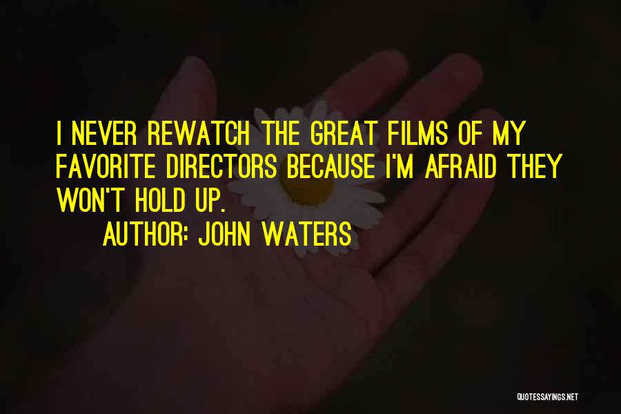 John Waters Quotes 1351837