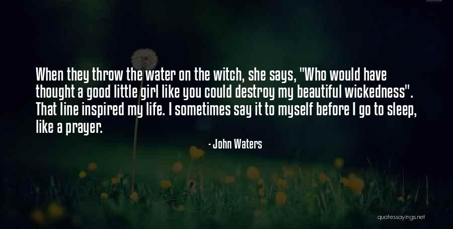 John Waters Quotes 1590762