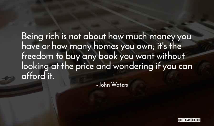 John Waters Quotes 2114240