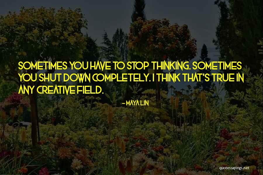 John Wayne Chisholm Quotes By Maya Lin John Wayne Chisholm Quotes By Maya Lin