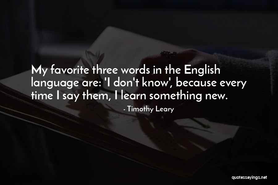 John Wayne Chisholm Quotes By Timothy Leary John Wayne Chisholm Quotes By Timothy Leary