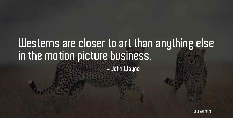 John Wayne Quotes 1034522 John Wayne Quotes 1034522