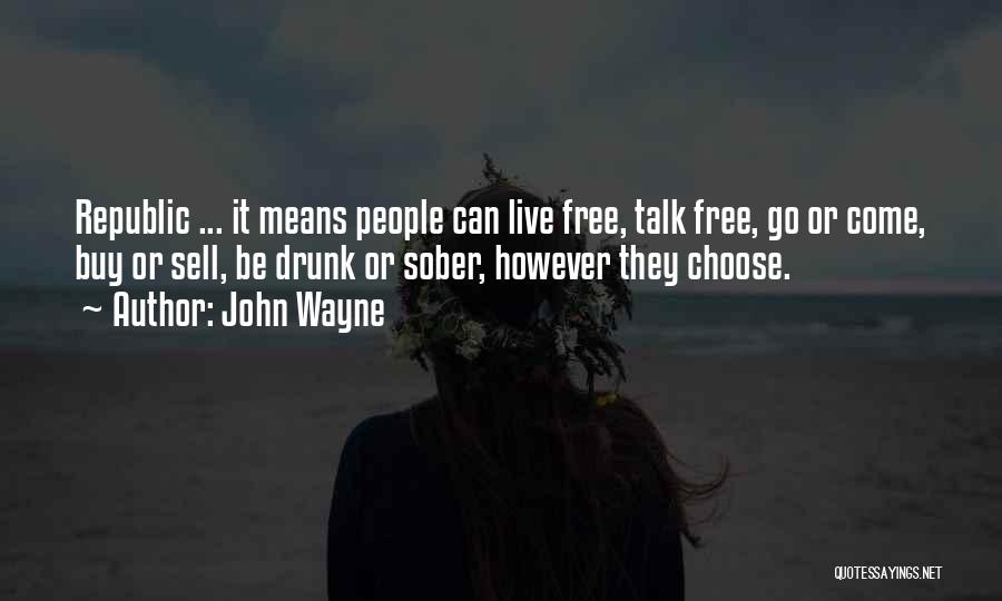 John Wayne Quotes 1070982