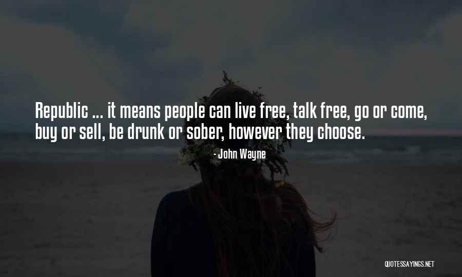 John Wayne Quotes 1070982 John Wayne Quotes 1070982