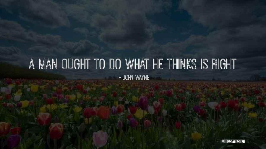 John Wayne Quotes 1105472 John Wayne Quotes 1105472