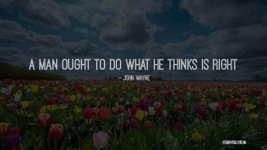 John Wayne Quotes 1105472