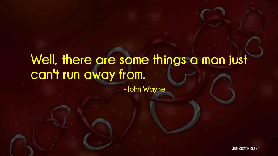 John Wayne Quotes 1195523