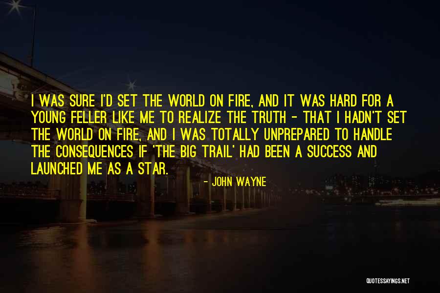 John Wayne Quotes 1262081