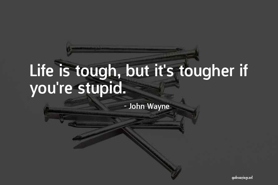 John Wayne Quotes 1436378