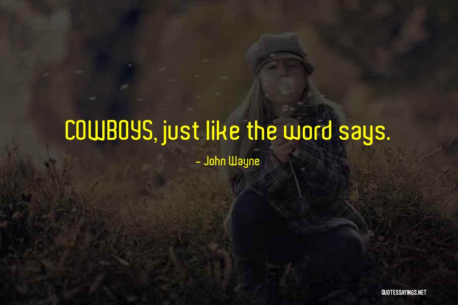 John Wayne Quotes 1487853 John Wayne Quotes 1487853