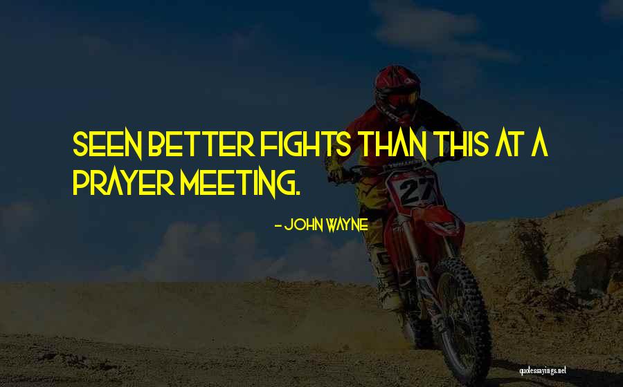 John Wayne Quotes 1503481